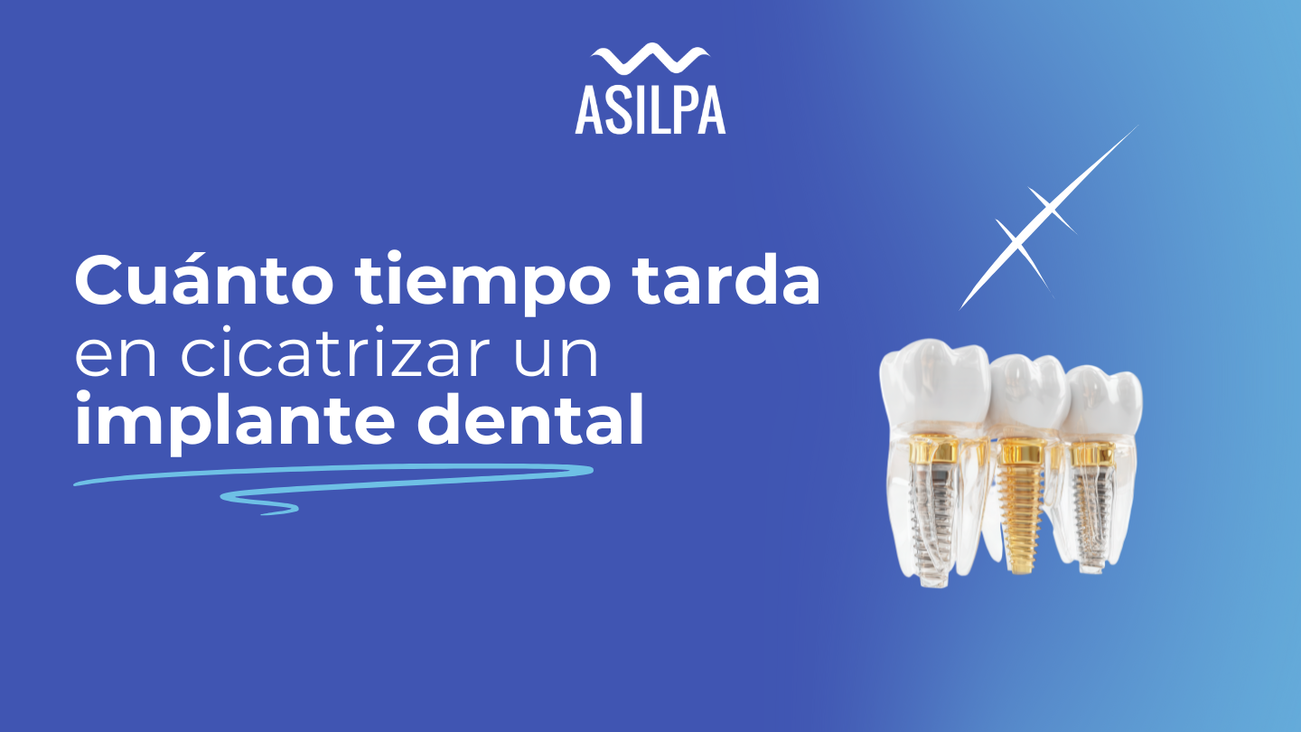 cuanto tarda en cicatrizar un implante dental