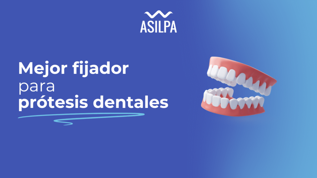 cual es el mejor fijador para protesis dentales