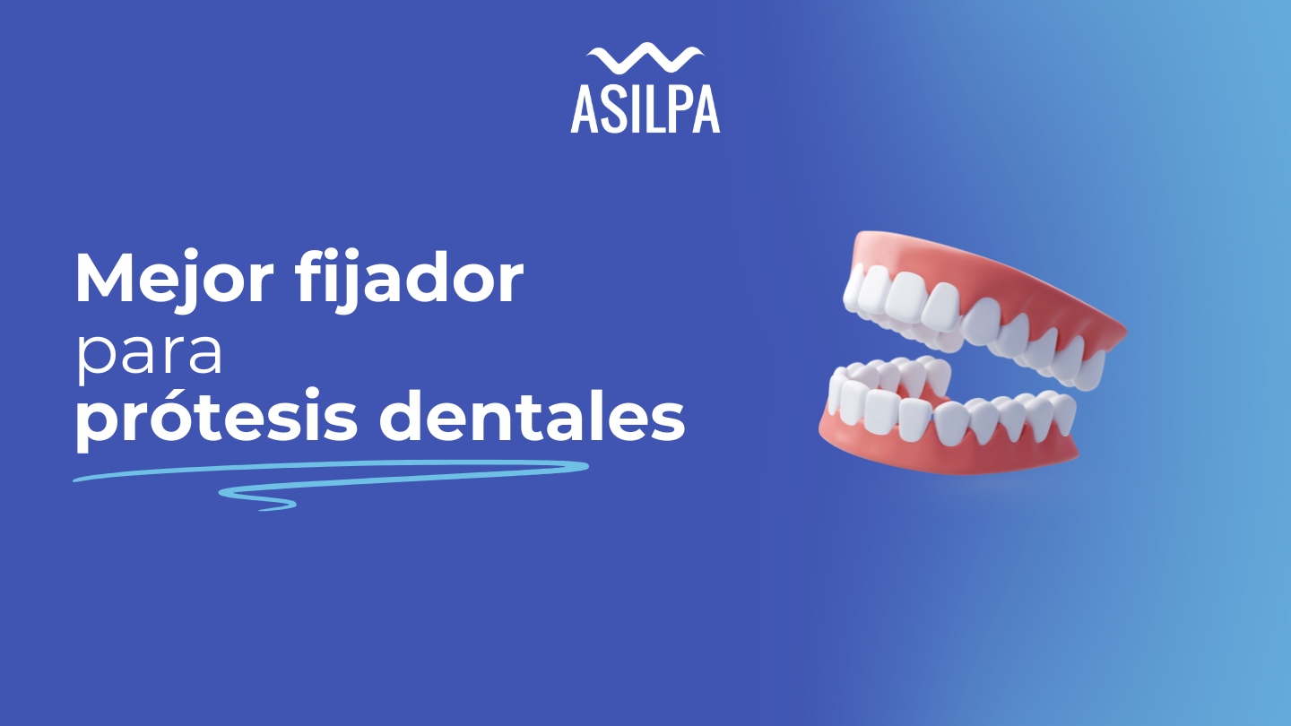 cual es el mejor fijador para protesis dentales