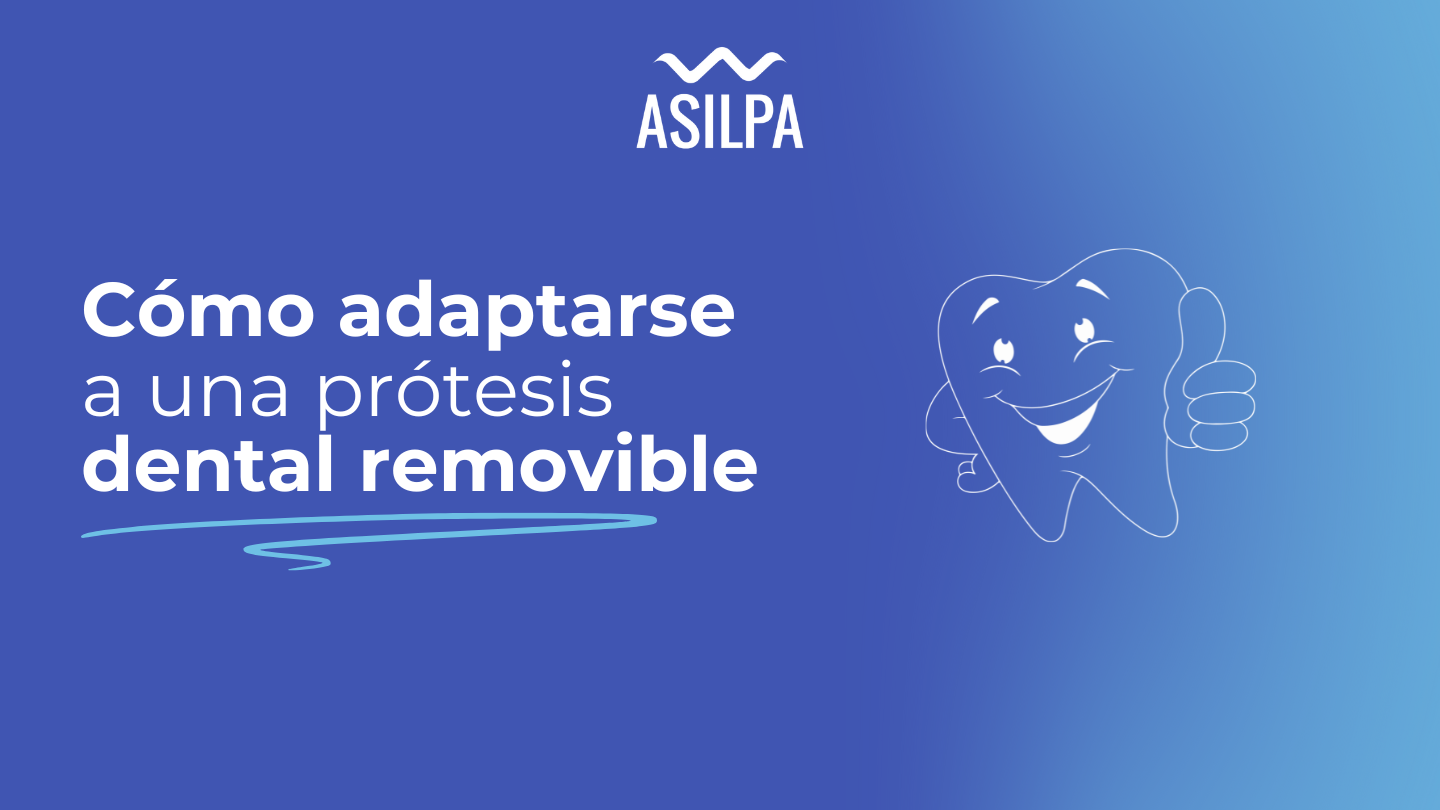 como adaptarse a una protesis dental removible