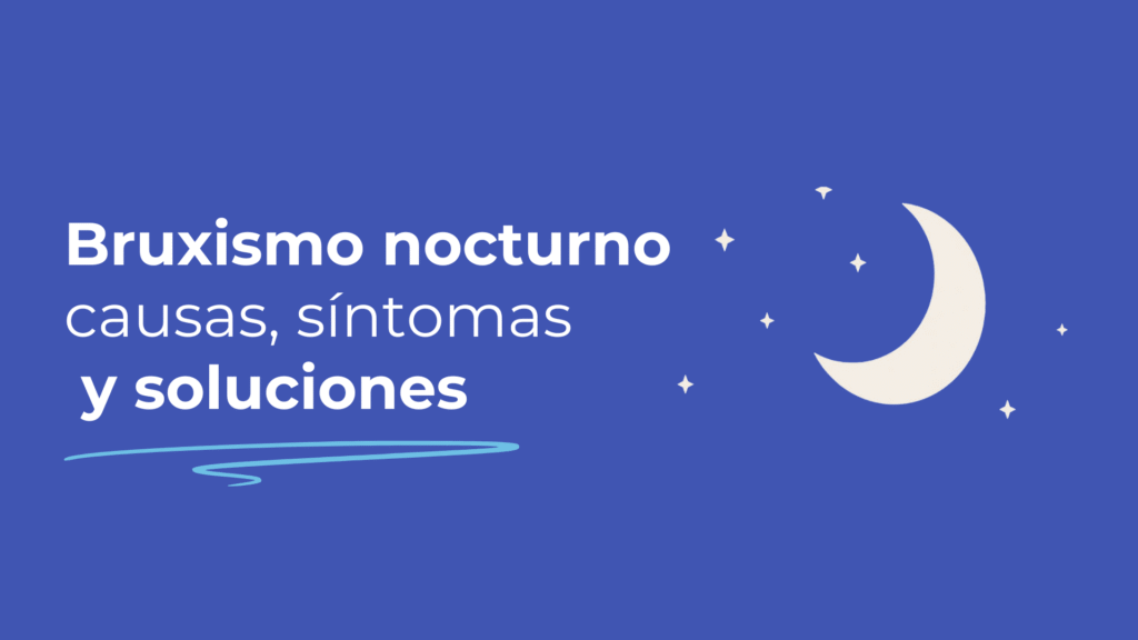 Bruxismo nocturno
