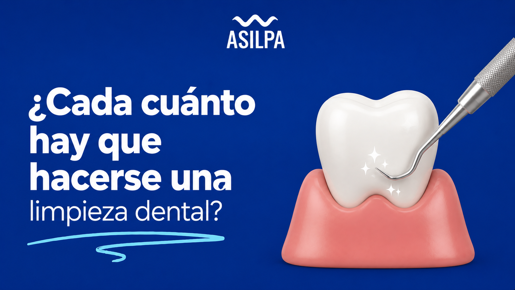 ¿Cada cuánto hay que hacerse una limpieza dental?