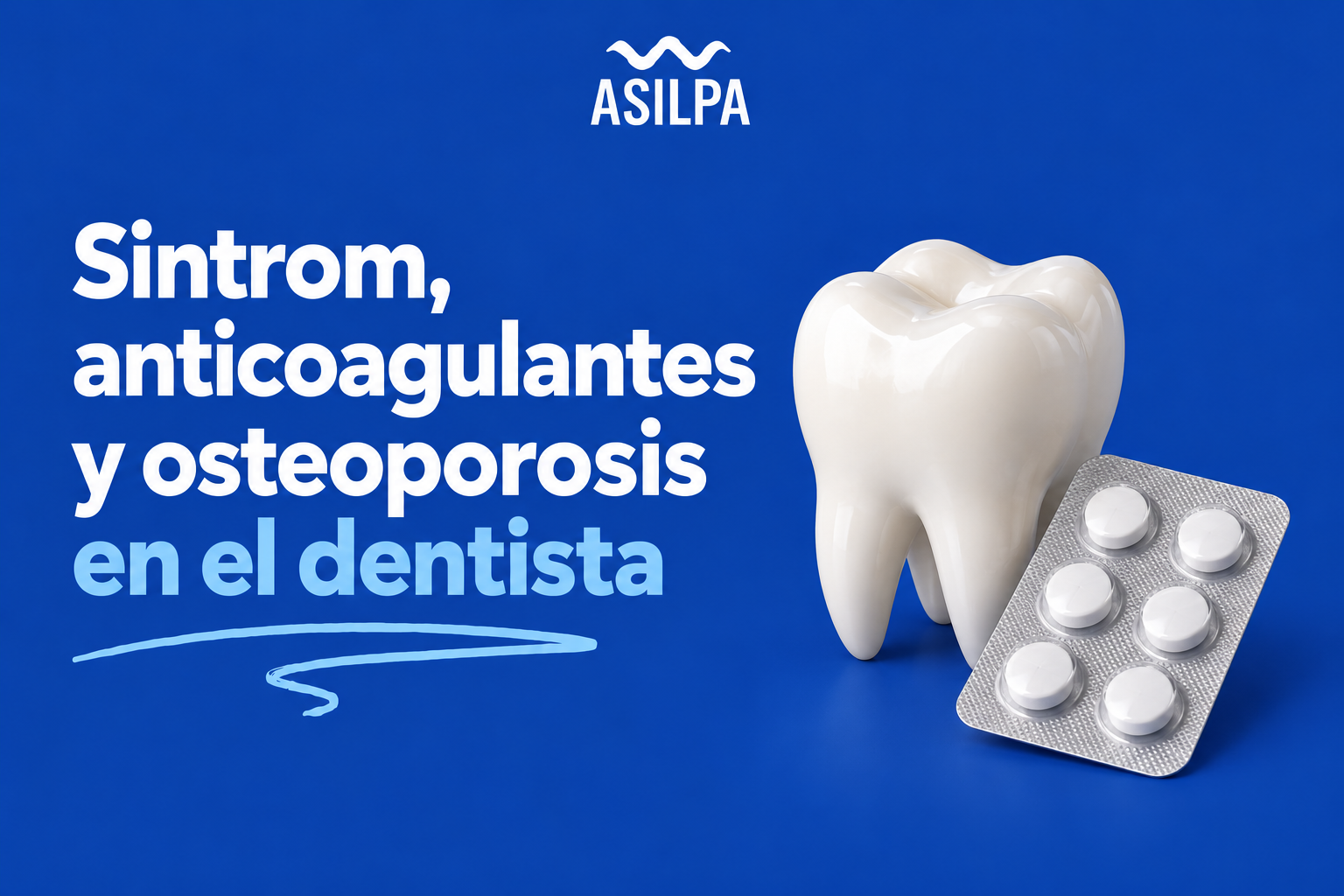 Sintrom, anticoagulantes y osteoporosis en el dentista